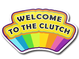 สติกเกอร์ (Welcome to the Clutch)